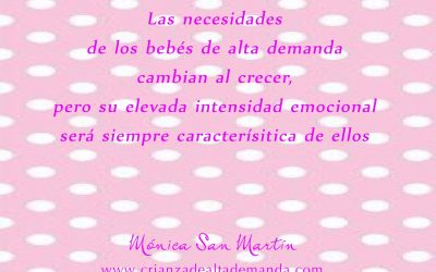 Intensidad emocional elevada en los niños de alta demanda